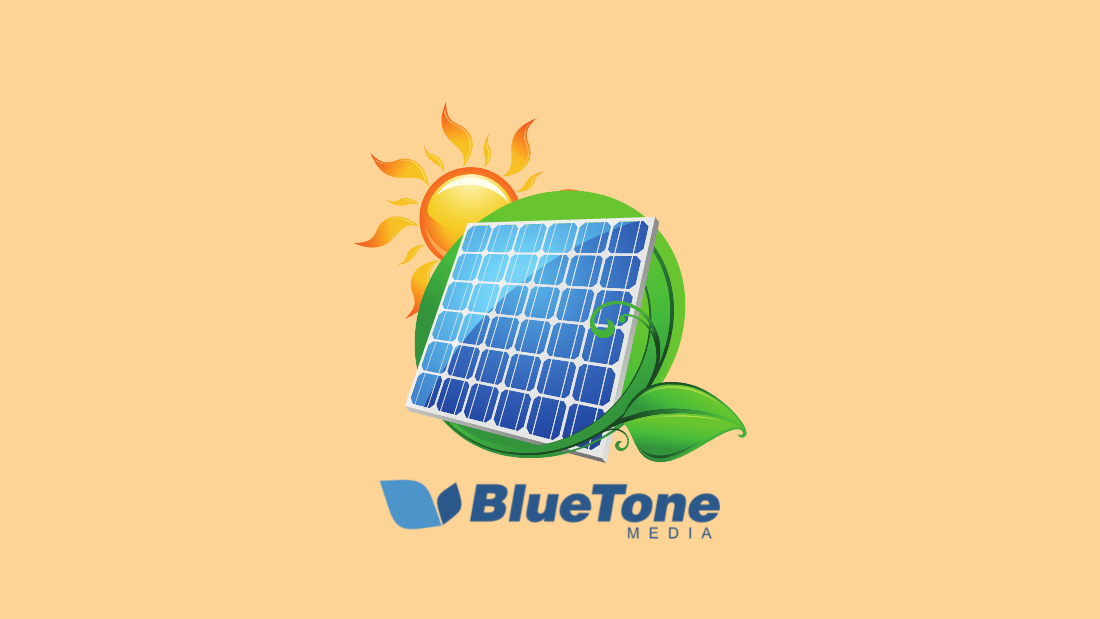 Solar Lead Generation: Digital Marketing for Solar Companies in 2022 -  BlueTone Media Blog